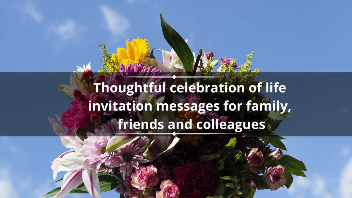 Celebration of life invitation messages