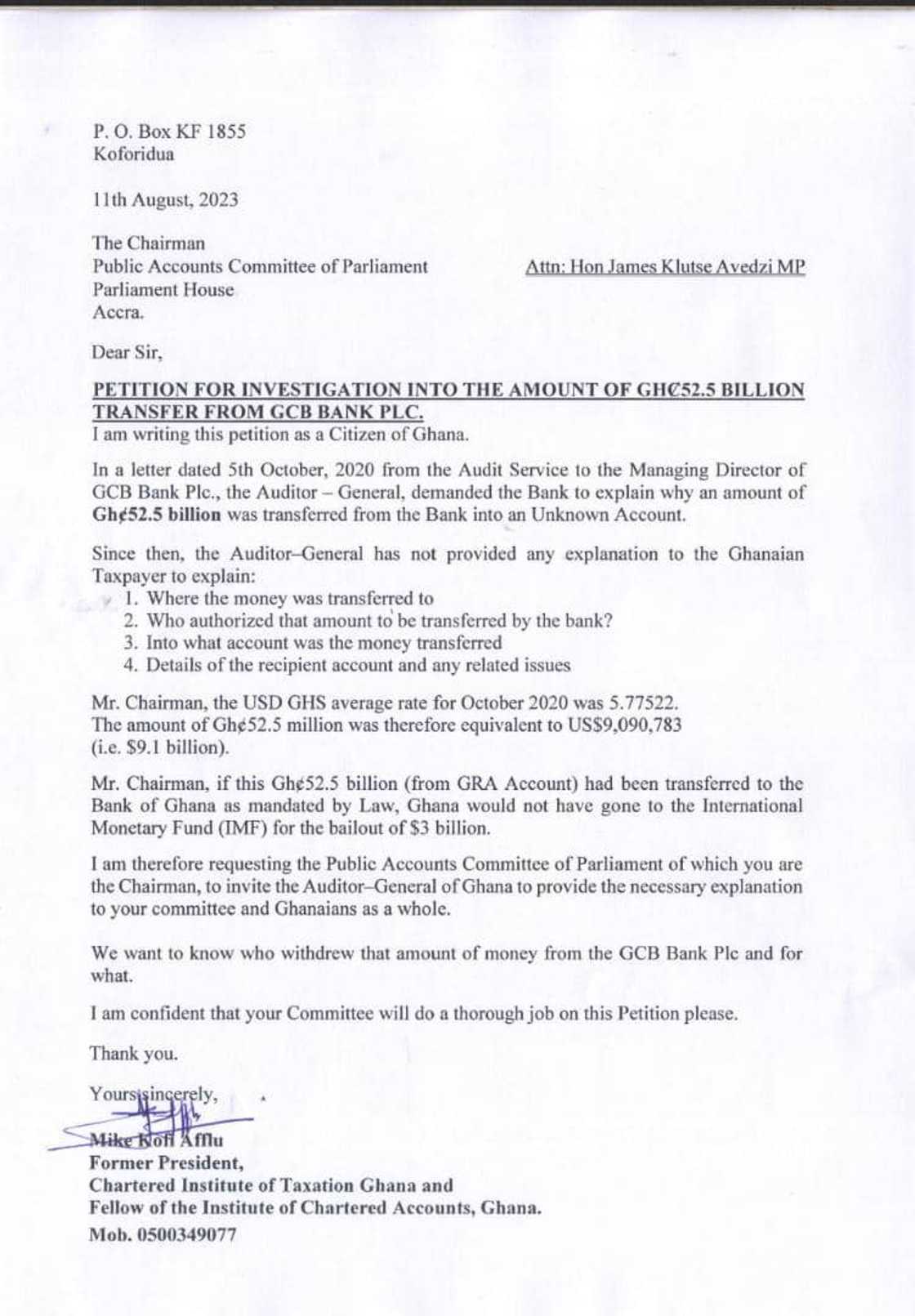 Chartered accountant petitions Parliament over unexplained withdrawal of 52.5 billion cedis from government's GCB account.