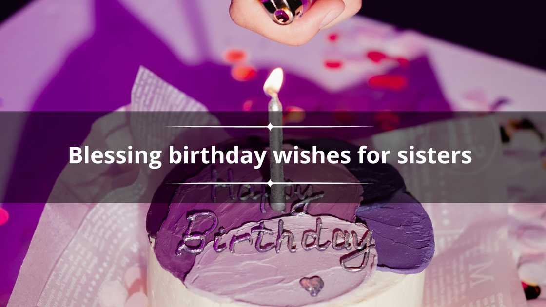 Blessing birthday wishes for sisters