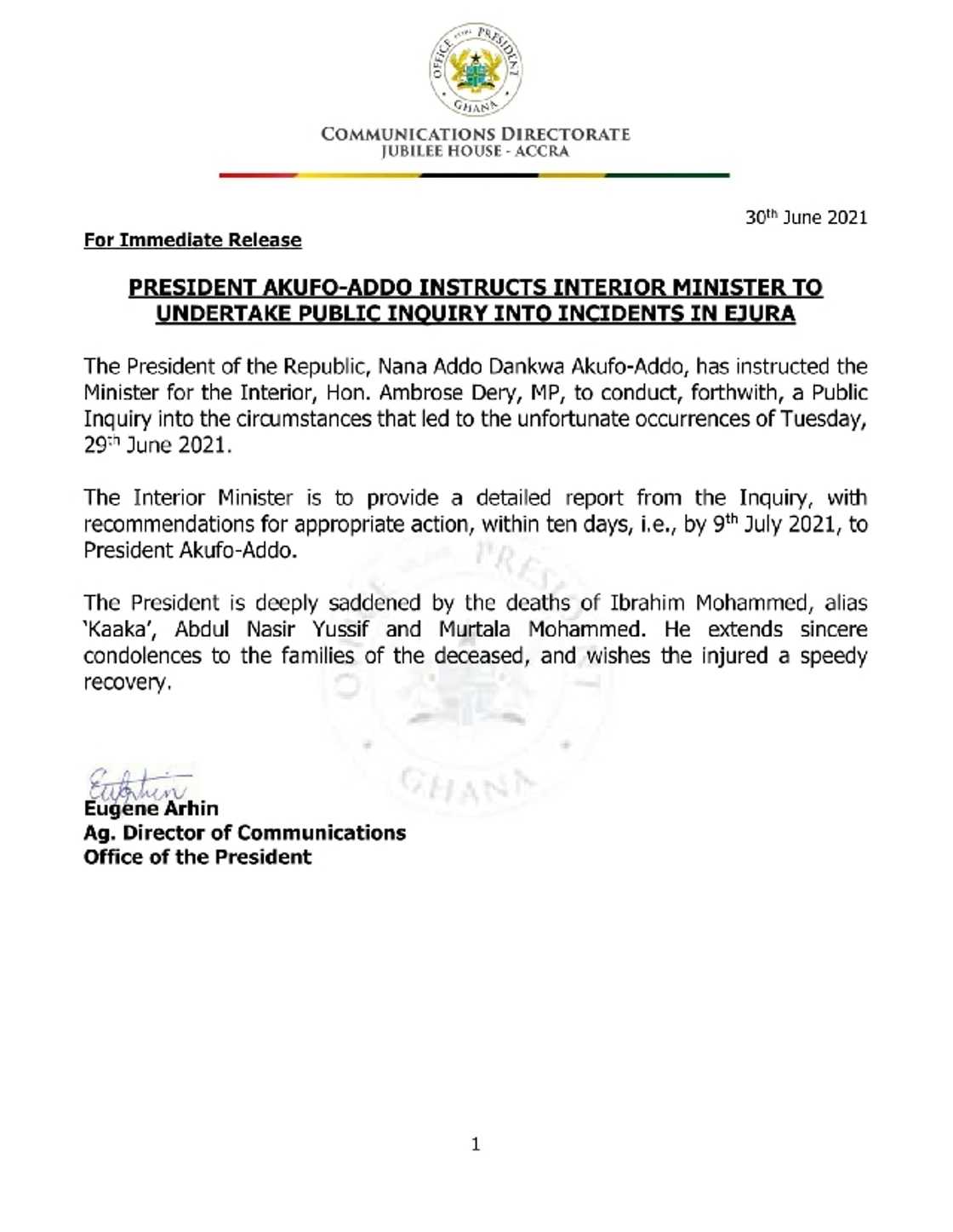 Ejura shooting: Akufo-Addo orders Interior Minister to investigate the incident Ejura shooting: Akufo-Addo orders Interior Minister to investigate the incident