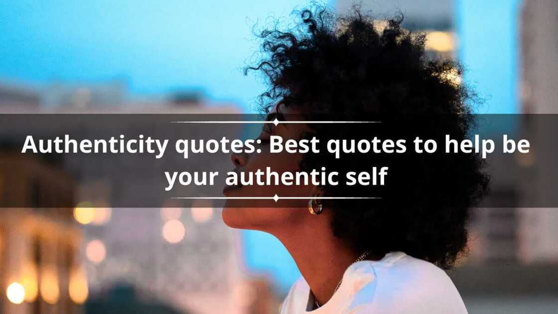 Authenticity quotes