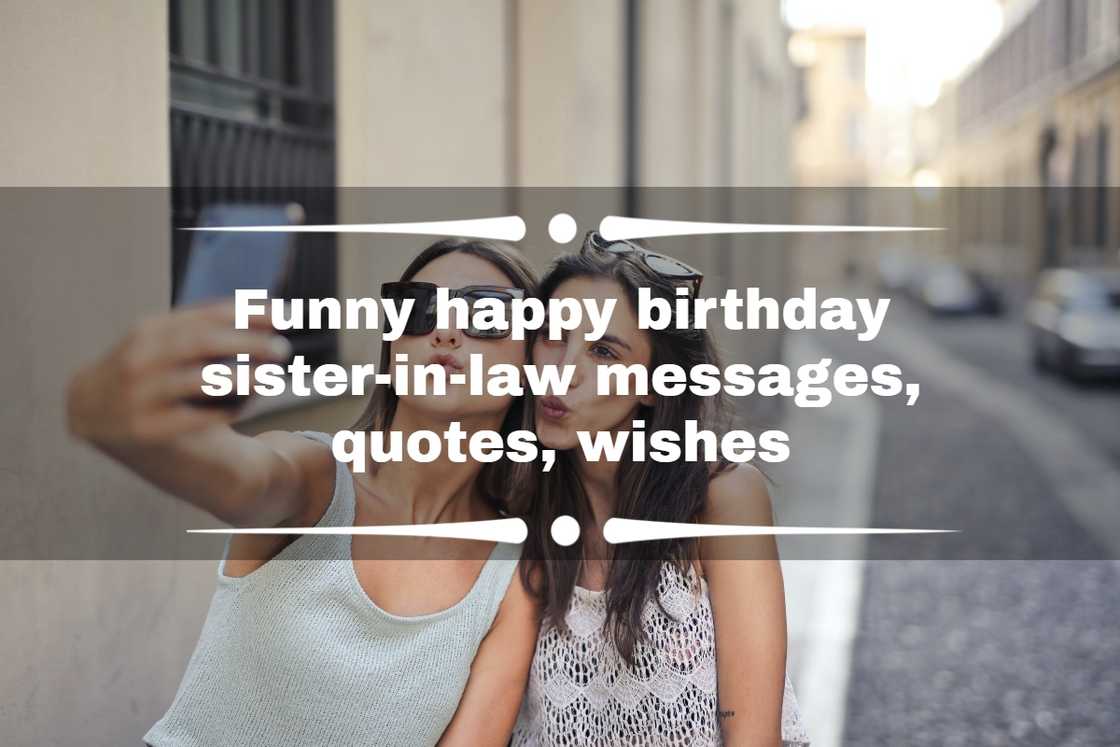 happy birthday sister-in-law messages happy birthday sister-in-law messages