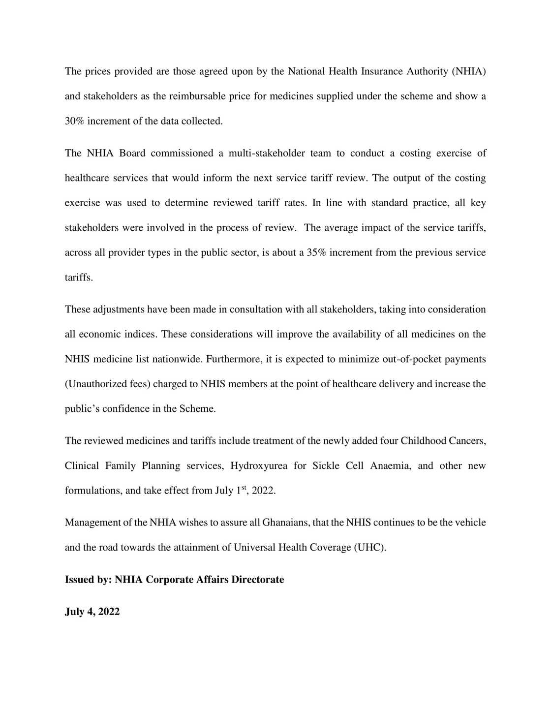 NHIS reviews costs upward from July 1, 2022. Source: UGC/NHIS NHIS reviews costs upward from July 1, 2022. Source: UGC/NHIS