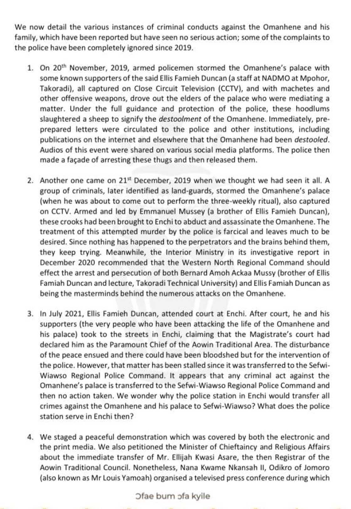 The chiefs claim there minister is behind assassination attempts on their Omanhene. The chiefs claim there minister is behind assassination attempts on their Omanhene.