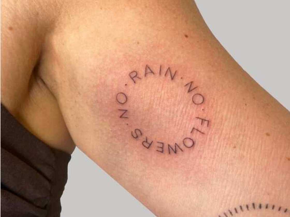 No rain, no flowers tattoo No rain, no flowers tattoo
