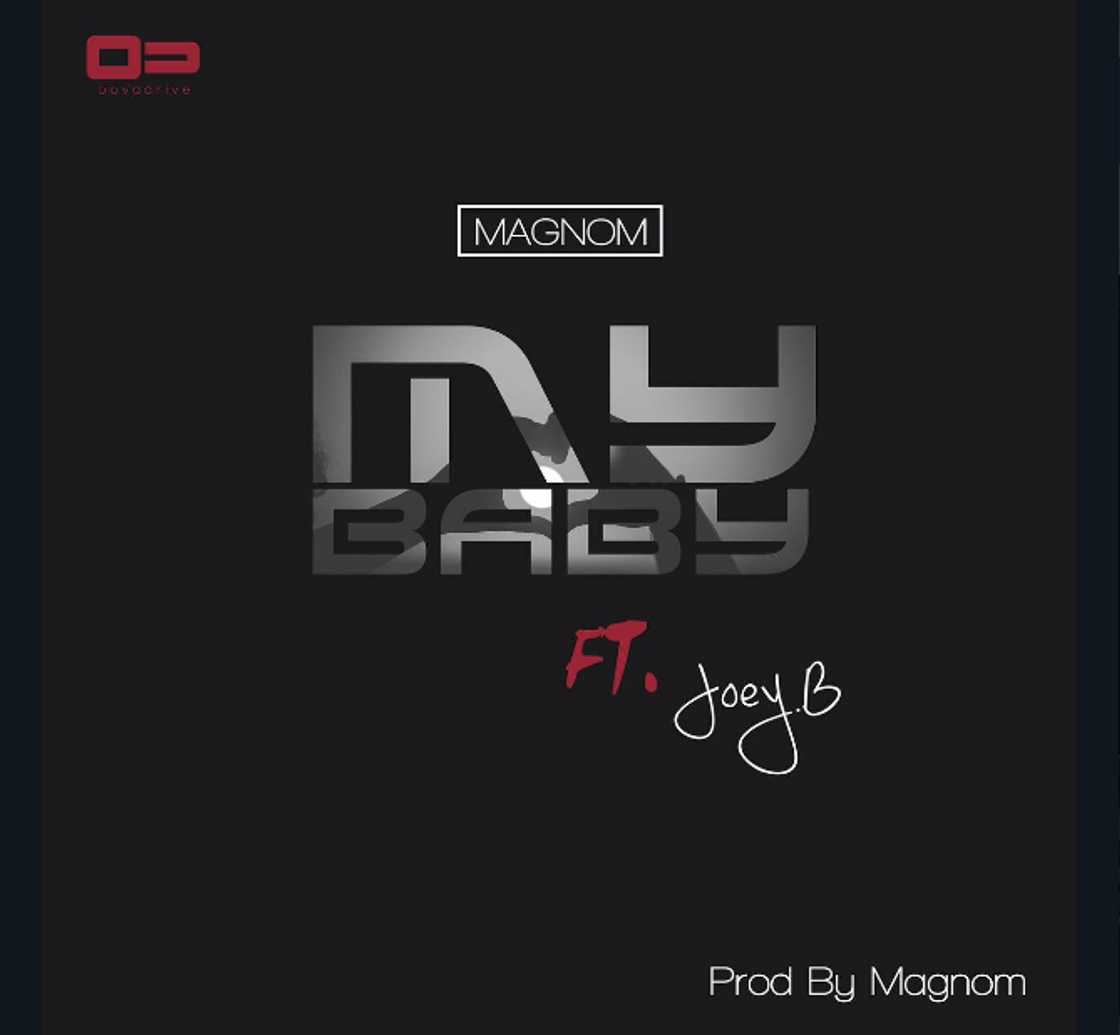 Magnom ft Joey B- My Baby videos, mp3, lyrics, facts and reactions