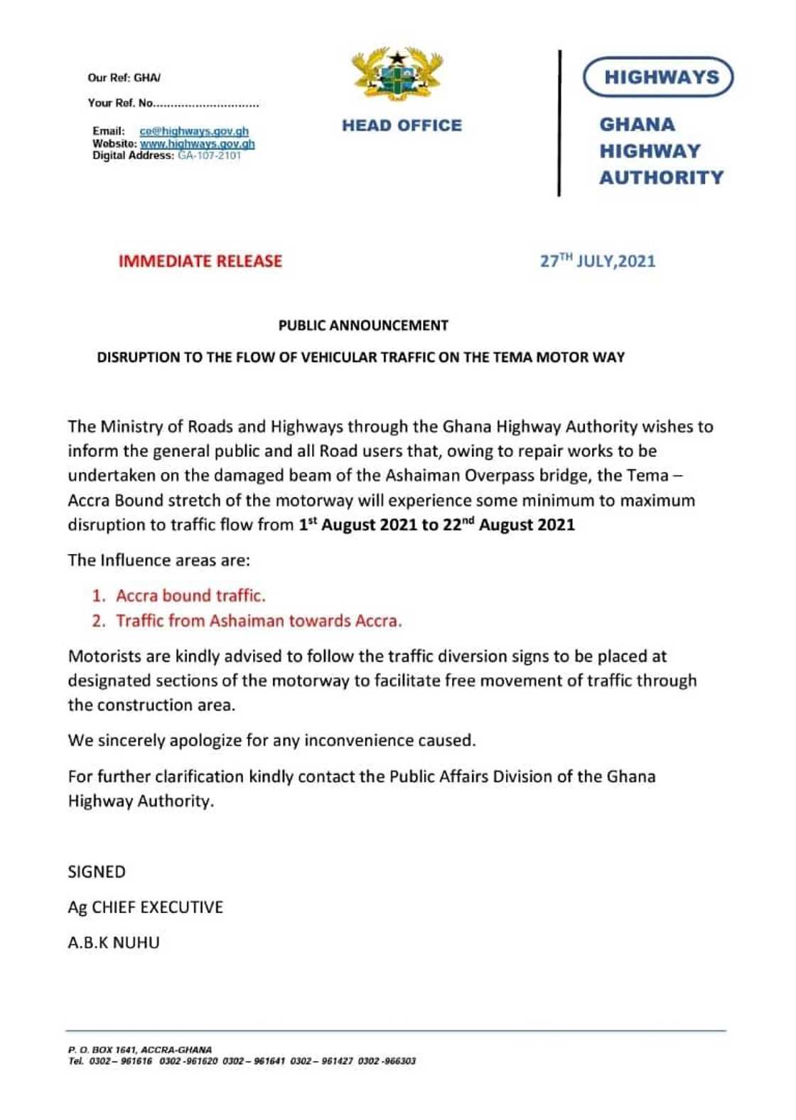 It will take you longer hours on Accra-Tema motorway for 21 days starting August It will take you longer hours on Accra-Tema motorway for 21 days starting August