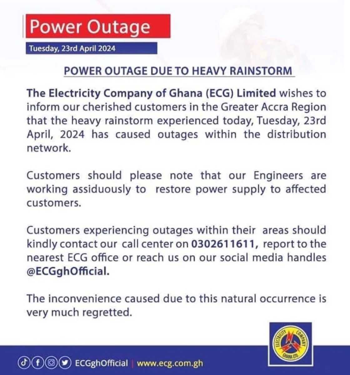 ECG Blames Rainstorm For Power Outage In Greater Accra, Says Engineers Are Working To Restore Power ECG Blames Rainstorm For Power Outage In Greater Accra, Says Engineers Are Working To Restore Power