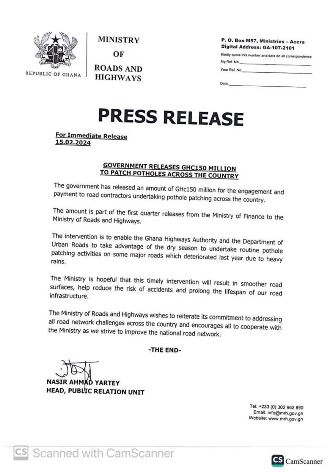 Statement by the Ministry of Roads and Highways. Statement by the Ministry of Roads and Highways.