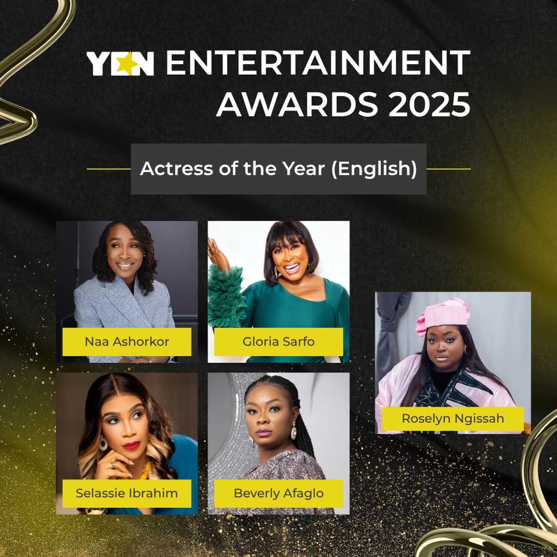 Naa Ashorkor, Gloria Sarfo, Bverly Afaglo, Selassie Ibrahim, Roselyn Ngissah