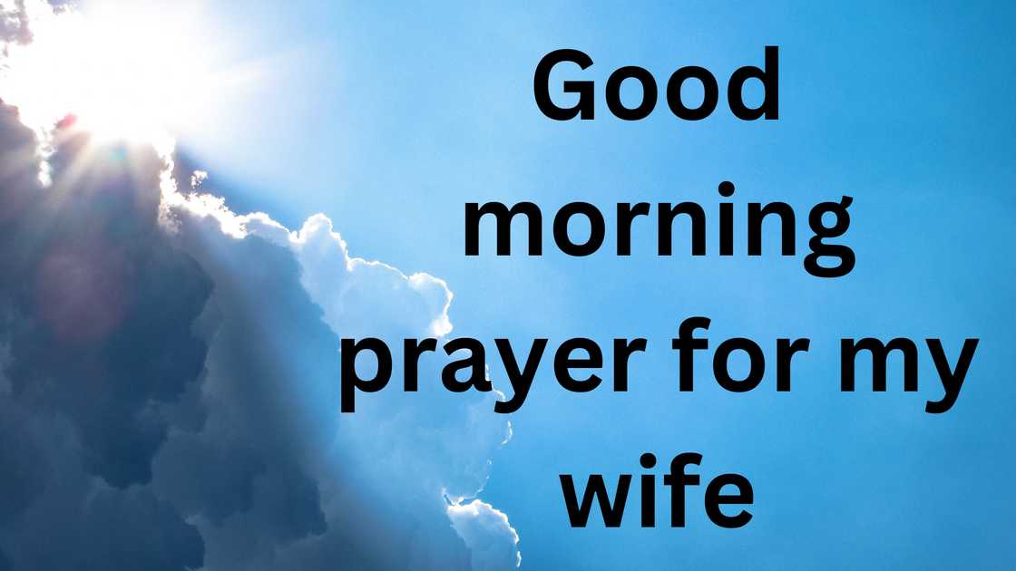 good morning prayer for my wife