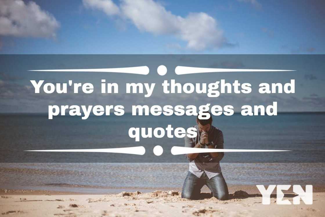 You're in my thoughts and prayers