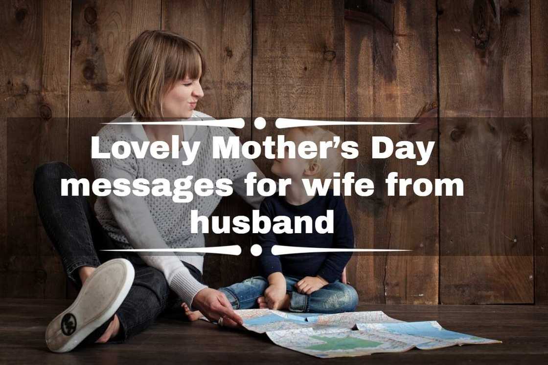 Mother’s Day messages for wife from husband
