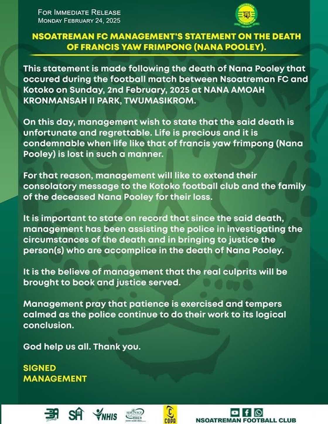 Official Kotoko statement confirming the death of Francis Nana Frimpong aka Nana Pooley who lost his live in Nsoatre on February 2, 2025 Official Kotoko statement confirming the death of Francis Nana Frimpong aka Nana Pooley who lost his live in Nsoatre on February 2, 2025
