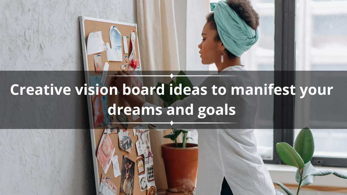 20 creative vision board ideas to manifest your dreams and goals - YEN ...