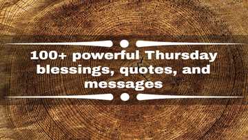 100+ powerful Thursday blessings, quotes, and messages to share with friends and family