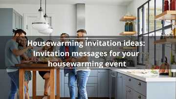 Housewarming invitation ideas: 30 invitation messages for your housewarming event